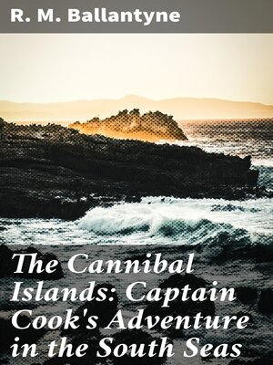 cover image of The Cannibal Islands